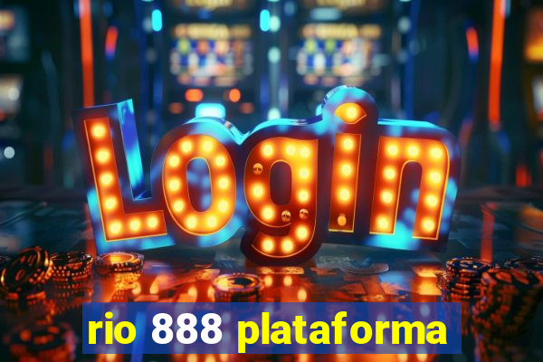 rio 888 plataforma